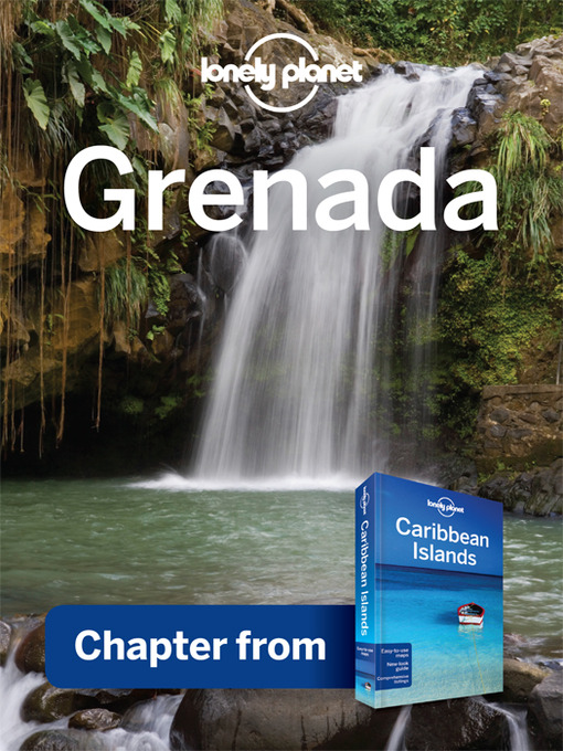 Title details for Grenada - Guidebook Chapter by Lonely Planet - Available